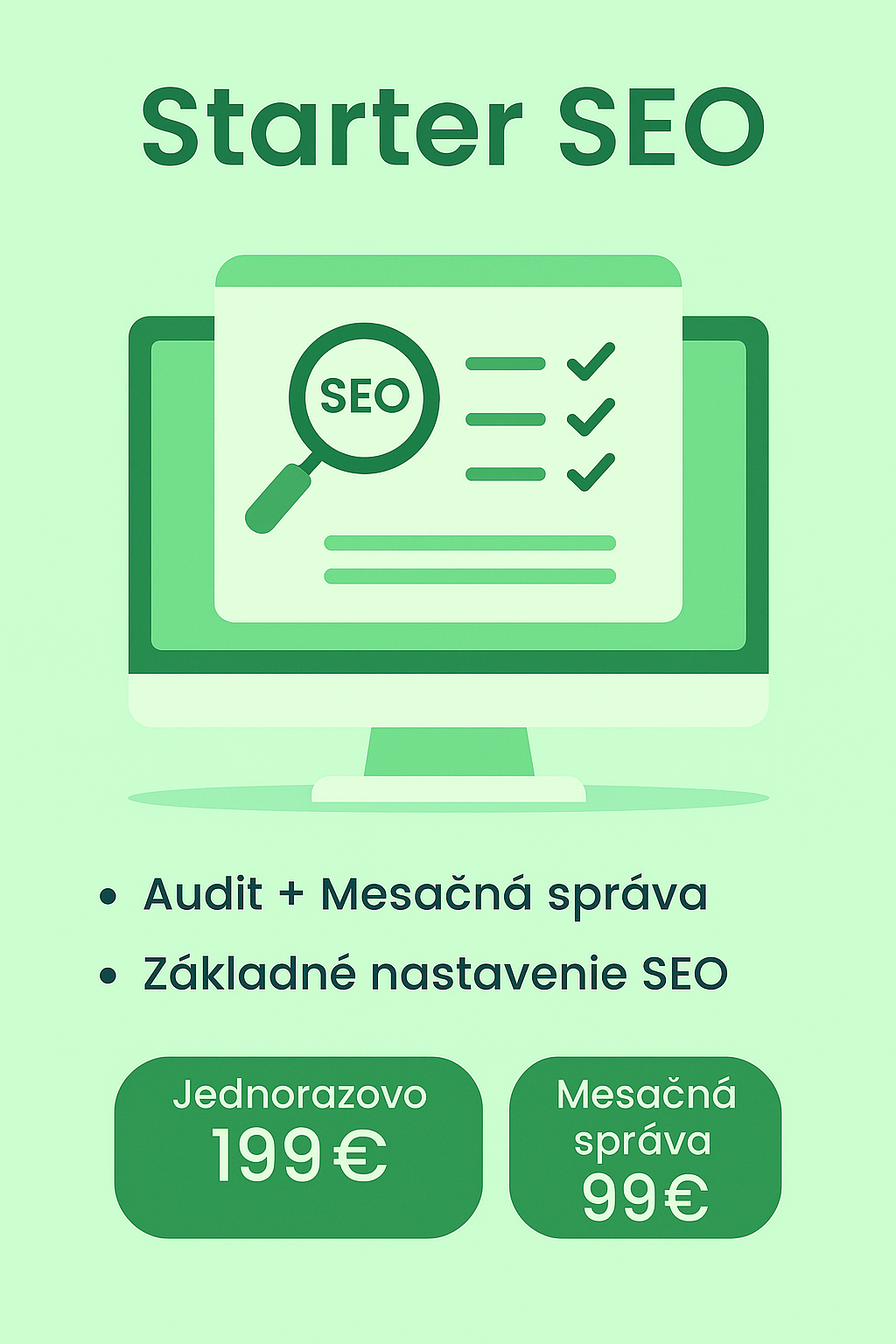 Starter SEO Audit + Mesačná správa